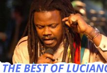 Best HITS of Luciano MIXTAPE, REGGAE Culture LOVERS ROCK roots SONGS By DJ MURRAY